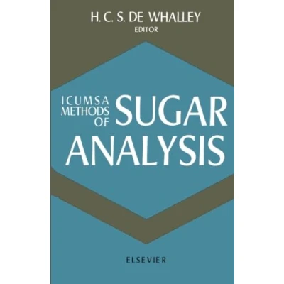 Abbildung von ICUMSA Methods of Sugar Analysis: Official and Tentative Recommended by the International Commission for Uniform Analysis (ICUMSA)