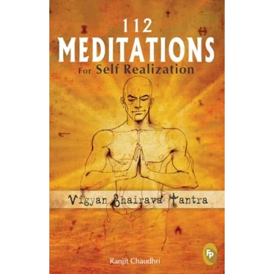 Abbildung von 112 Meditations for Self Realization: Vigyan Bhairava Tantra