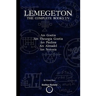 Abbildung von Lemegeton: The Complete Books I V: Ars Goetia, Theurgia Paulina, Almadel, Notoria