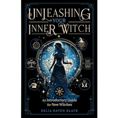 Abbildung von Unleashing Your Inner Witch: An Introductory Guide for New Witches (Explore a Brief History, Discover Witchcraft Type, and Learn to Cast Beginning Spells)