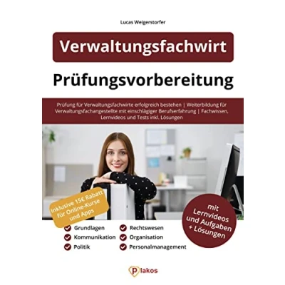 Abbildung von Verwaltungsfachwirt Prüfungsvorbereitung: Prüfung für Verwaltungsfachwirte erfolgreich bestehen Weiterbildung Verwaltungsfachangestellte mit ... Lernvideos und Tests inkl. Lösungen