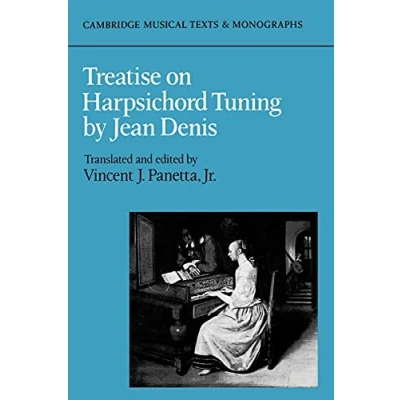 Abbildung von Treatise on Harpsichord Tuning (Cambridge Musical Texts and Monographs)