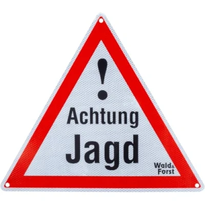 Abbildung von Wald &amp; Forst Warnschild Achtung Jagd