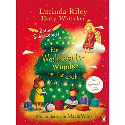 Abbildung von Deine Schutzengel Ein Weihnachtswunder nur für dich: Vorlesebuch ab 4 Jahren (Die Reihe, Band 4)