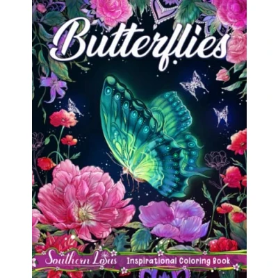 Abbildung von Butterflies Coloring Book: Beautiful Butterfly Illustrations With Flowers, Color Therapy Pages Of Cute Animals and Nature Scenes For Adults Women Girls To Relax Relieve Stress