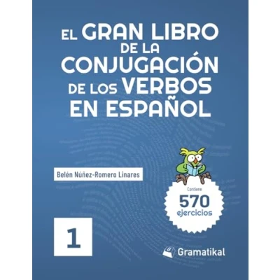 Abbildung von El gran libro de la conjugación los verbos en español: Volumen 1