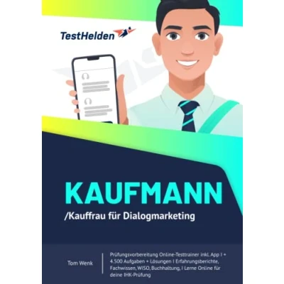 Abbildung von Kaufmann/Kauffrau für Dialogmarketing Prüfungsvorbereitung Online Testtrainer inkl. App I + 4.500 Aufgaben Erfahrungsberichte, Fachwissen, WISO, Lerne für deine IHK Prüfung ..