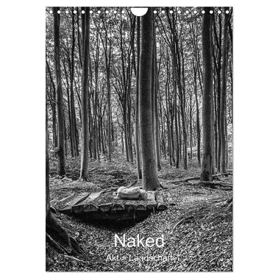 Abbildung von Naked: Akt + Landschaft (Wandkalender 2025 DIN A4 hoch), CALVENDO Monatskalender