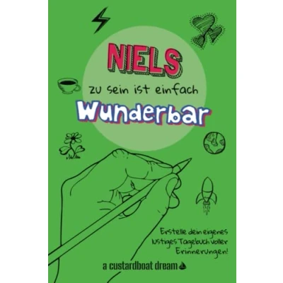 Abbildung von Niels zu sein ist einfach wunderbar: Ein personalisiertes (DIY) eigenes lustiges Tagebuch