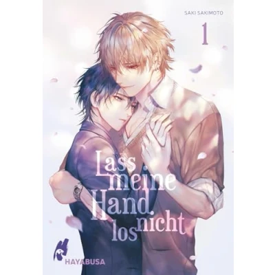 Abbildung von Lass meine Hand nicht los 1: Eindrucksvoll gezeichnete, unzensierte Omegaverse Lovestory im Schulsetting exklusive Sammelkarte in der 1. Auflage!