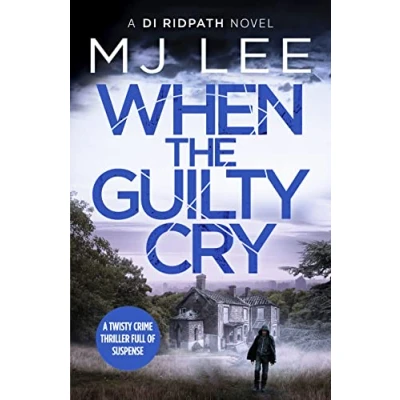 Abbildung von When the Guilty Cry (Di Ridpath Crime Thriller, Band 7)