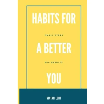 Abbildung von Habits for a better you: Small steps, big results