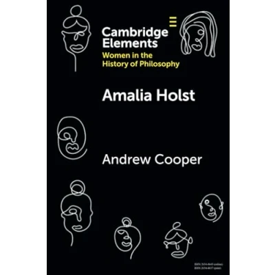 Abbildung von Amalia Holst (Elements on Women in the History of Philosophy)