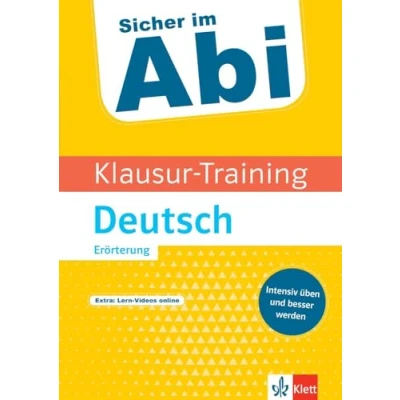 Abbildung von Klett Sicher im Abi Klausur Training Deutsch Erörterung: Intensiv üben und besser werden