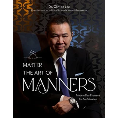 Abbildung von Master the Art of Manners: Modern Day Etiquette for Any Situation