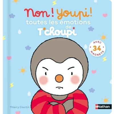 Abbildung von Non ! Youpi Toutes les émotions de T&#039;choupi: Avec 34 magnets
