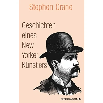 Abbildung von Geschichten eines New Yorker Künstlers: Romane und