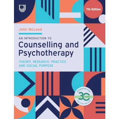 Abbildung von An Introduction to Counselling and Psychotherapy: Theory, Research, Practice Social Purpose, 7th Edition