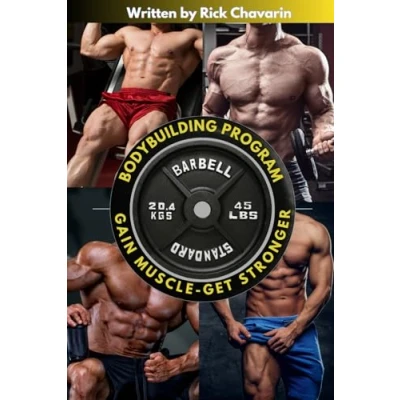 Abbildung von Bodybuilding Program: Gain Muscle, Get Stronger, And Build A Competition Body (U.S Edition)