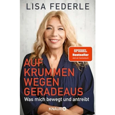 Abbildung von Auf krummen Wegen geradeaus: Was mich bewegt und antreibt Deutschlands bekannteste Notärztin erzählt ihre bewegte Lebensgeschichte