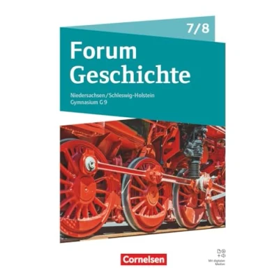 Abbildung von Forum Geschichte Neue Ausgabe Gymnasium Niedersachsen / Schleswig Holstein ab 2024 7./8. Schuljahr: Schulbuch Mit digitalen Medien