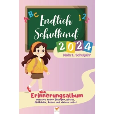 Abbildung von Endlich Schulkind 2024 Meine spannende Reise durch das erste Schuljahr!: Erinnerungsbuch zur Einschulung, Geschenk für die Schultüte, erster Schultag (3)