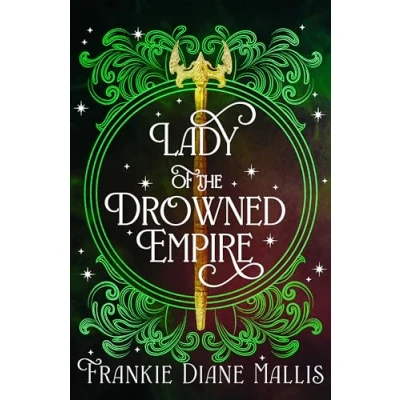 Abbildung von Lady of the Drowned Empire: third book in Empire romantasy series (Drowned Series)