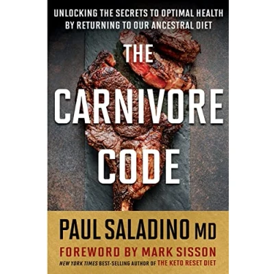 Abbildung von Carnivore Code: Unlocking the Secrets to Optimal Health by Returning Our Ancestral Diet