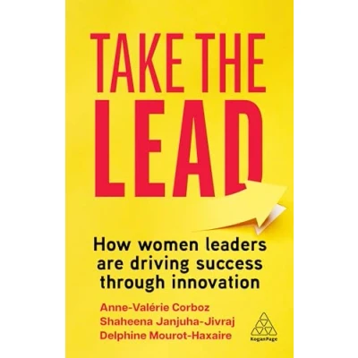 Abbildung von Take the Lead: How Women Leaders are Driving Success through Innovation