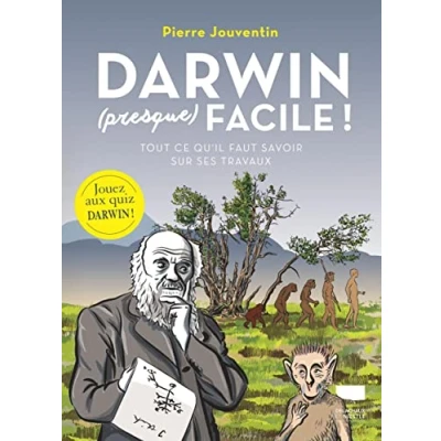 Abbildung von Darwin (presque) facile !: Tout ce qu&#039;il faut savoir sur ses travaux