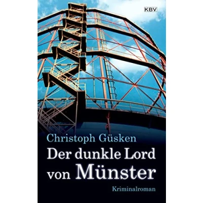 Abbildung von Der dunkle Lord von Münster: Kriminalroman (Ex Hauptkommissar Niklas De Jong)
