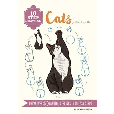 Abbildung von 10 Step Drawing: Cats: Draw Over 50 Fabulous Felines in Easy Steps