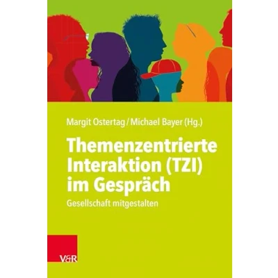 Abbildung von Themenzentrierte Interaktion (TZI) im Gespräch: Gesellschaft mitgestalten