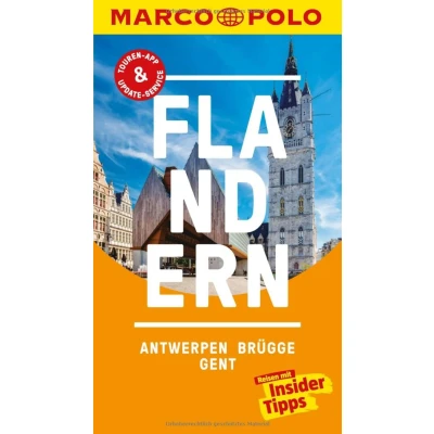 Abbildung von MARCO POLO Reiseführer Flandern, Antwerpen, Brügge, Gent: Reisen mit Insider Tipps. Inklusive kostenloser Touren App &amp; Update Service