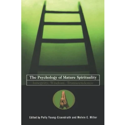 Abbildung von The Psychology of Mature Spirituality: Integrity, Wisdom, Transcendence