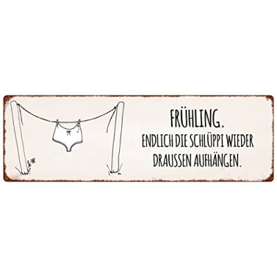 Abbildung von Interluxe METALLSCHILD Blechschild FRÜHLING ENDLICH DIE SCHLÜPPI Wieder DRAUSSEN AUFHÄNGEN