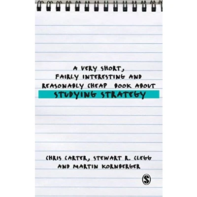 Abbildung von A Very Short, Fairly Interesting and Reasonably Cheap Book About Studying Strategy (Very &amp; Books)