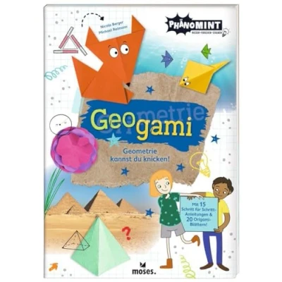 Abbildung von moses. PhänoMINT Geogami Geometrie kannst du knicken! Wissensbuch ab 8 Jahren, Origamibuch für Kinder, Origami und Wissenschaft vereint in einem Bastelbuch