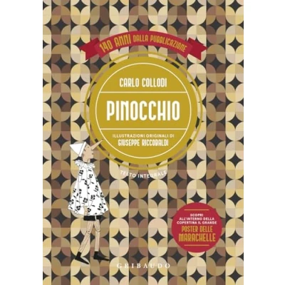 Abbildung von Pinocchio. Ediz. integrale. Con poster delle marachelle (Vola la pagina)