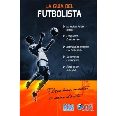 Abbildung von Guia del Futbolista: Un libro para los futbolistas