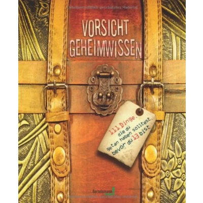 Abbildung von Vorsicht Geheimwissen: 111 Dinge die du getan haben solltest, bevor 13 bist