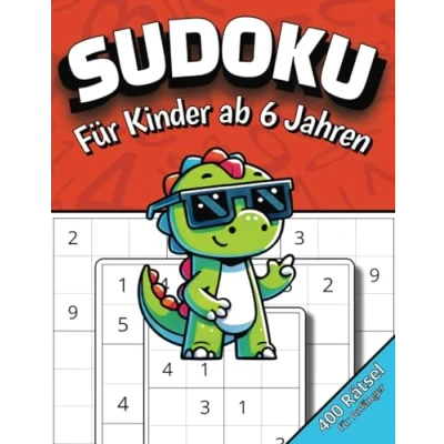 Abbildung von Sudoku für Kinder ab 6 Jahren: 400 Zahlenrätsel in 4x4, 6x6 und 9x9 mit Lösungen Anfänger Schwierigkeit von sehr leicht bis mittel schwer ... Ideales Geschenk Mädchen Jungen