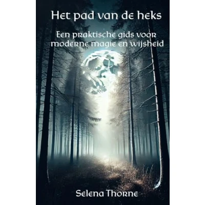 Abbildung von Het pad van de heks: Een praktische gids voor moderne magie en wijsheid