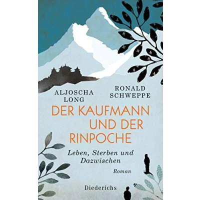 Abbildung von der Kaufmann und Rinpoche: Leben, Sterben Dazwischen. Roman