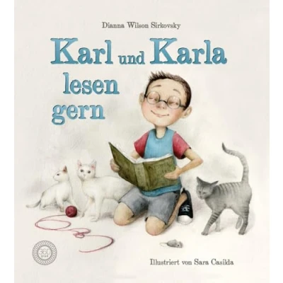 Abbildung von Karl und Karla lesen gern: Ein Buch über Lesenlernen Vorlesespaß Aus dem Verlag mit Deutschen Buchpreis 2023