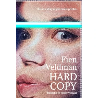 Abbildung von Hard Copy: A story of girl meets printer