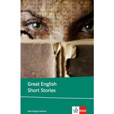 Abbildung von Great English Short Stories: Englische Lektüre für die Oberstufe. Originaltext mit Annotationen (Klett Editions)