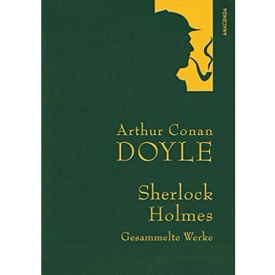 Abbildung von Doyle Sherlock Holmes Gesammelte Werke (Anaconda Werke, Band 7)