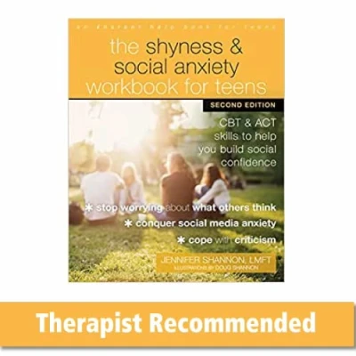 Abbildung von The Shyness and Social Anxiety Workbook for Teens, Second Edition: CBT ACT Skills to Help You Build Confidence