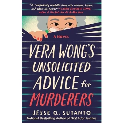 Abbildung von Vera Wong&#039;s Unsolicited Advice for Murderers (A Wong Novel)